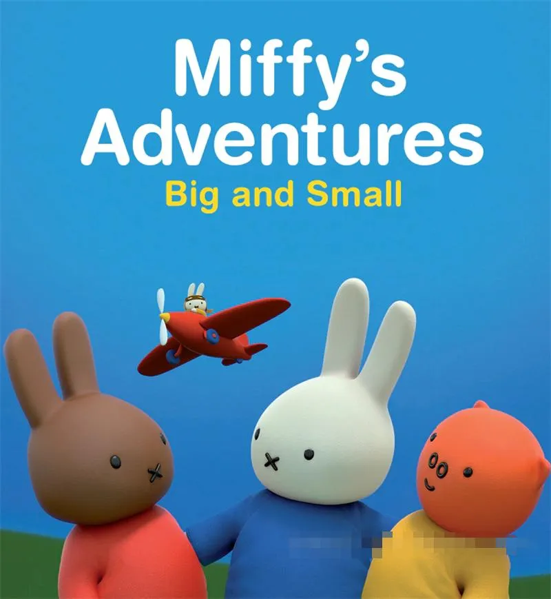 英文动画《米菲大冒险大与小 Miffy’s Adventures Big and Small》[儿童教育][全52集/英语中字][3.64GB][百度网盘]