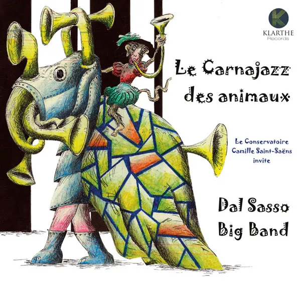 [克里斯托弗·达尔·萨索 Christophe Dal Sasso – Le Carnajazz des animaux 2024][24bit-48khz][Hi-Res Flac][548MB][百度网盘]