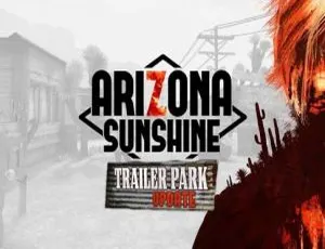 《亚利桑那阳光 Arizona Sunshine®  [1.5] 多国语言版 4.08GB 百度网盘分享》-小文资源网