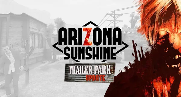 VR游戏《亚利桑那阳光 Arizona Sunshine® v1.5 [全DLC解锁版]》[多国语言][4.08GB][百度网盘]
