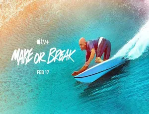 4K 超高清！《与浪争锋 Make or Break》第 1 季全 7 集，多国中字纯净版 49.7G 百度网盘资源