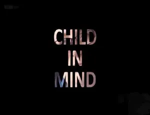 720P高清！《关爱儿童 Child in Mind》全1集英语英字 733M 百度网盘资源
