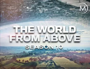 1080P 英语中字纯净版！纪录片《鸟瞰世界 The World from Above》第 10 季全 14 集 25G 百度网盘资源-小文资源网