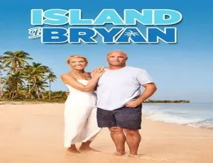 1080P 官方纯净版《布莱恩岛 Island of Bryan》第 4 季 15 集全 英语中英双字 47.8G 百度网盘资源-小文资源网