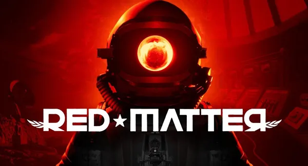 VR游戏《红物质 Red Matter [1.0.009]》[多国语言][1.32GB][百度网盘]