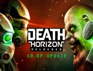 《死亡地平线 Death Horizon – Reloaded [0.9.30.2.118]》VR 游戏：多国语言 975.89MB 百度网盘资源