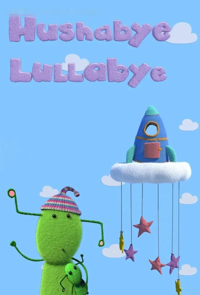 英文动画《乖乖睡摇 Hushabye Lullabye》[儿童教育][全10集/英语英字][1.08GB][百度网盘]