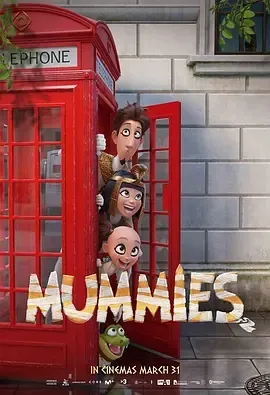 2023《木乃伊 Mummies》[喜剧/动画][英语/西班牙语/全1集4.24G][百度下载]