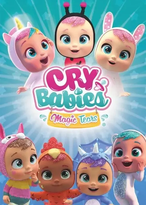 动画片《Cry Babie Magic Tear 哭泣宝宝魔法眼泪》[儿童教育][中文版74集第一季][4.88GB][百度网盘]