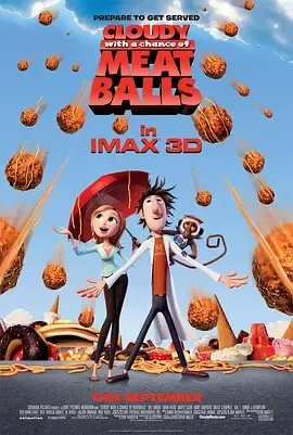 2009《天降美食 Cloudy with a Chance of Meatballs》[喜剧/动画/奇幻][英语/全1集1.56G][百度下载]