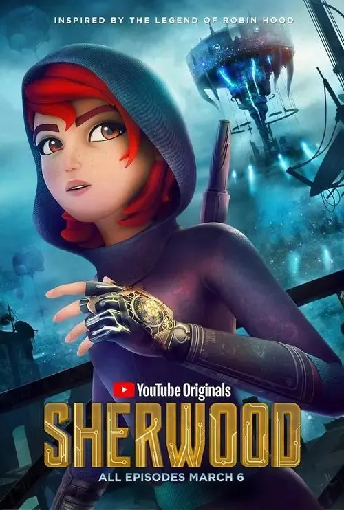 动画片《舍伍德传奇 Sherwood》[儿童教育][中文版10集第一季][4GB][百度网盘]