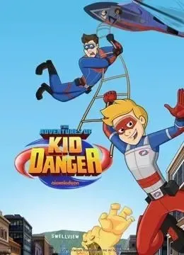 动画片《超能小子冒险记 The Adventure of Kid Danger》[儿童教育][英文版20集第一季][3.24GB][百度网盘]