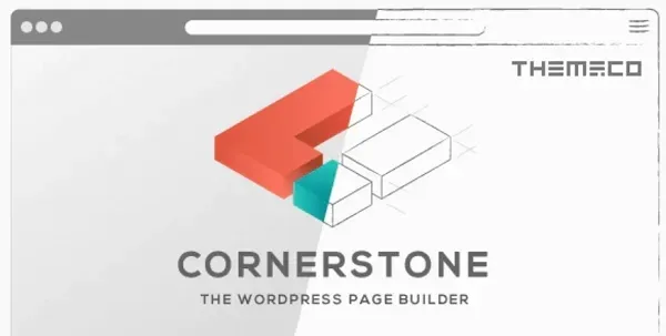Cornerstone 5.0.11汉化中文破解版|功能强大的WordPress页面构建器插件