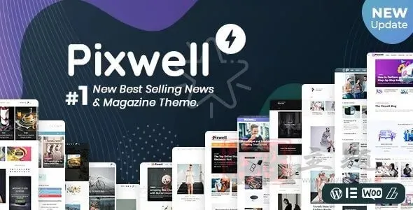 Pixwell 10.6汉化中文版|多功能现代新闻杂志CMS响应式WordPress主题模板