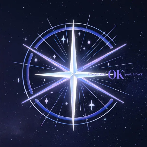 [씨아이엑스 CIX – 6th EP Album -OK- Episode 2 I m OK 2023][24bit-96kHz][Hi-Res Flac][322MB][百度网盘]