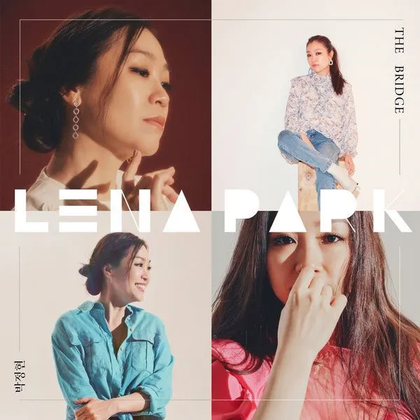[박정현 Lena Park – The Bridge 2023][24bit-96kHz][Hi-Res Flac][1.09GB][百度网盘]
