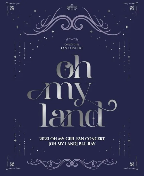 [BD韩国演唱会][OH MY GIRL – OH MY LAND FAN CONCERT 2023][BDISO 2BD][47.4GB][百度网盘]