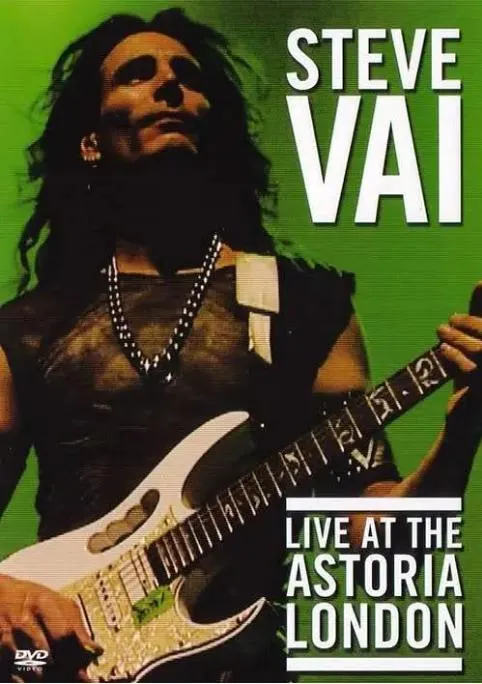 [DVD欧美演唱会][史蒂夫·范：2001年伦敦现场演唱会 Steve Vai: Live at the Astoria London][DVD-ISO][4.35G][百度网盘]