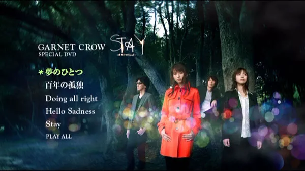 [DVD日本演唱会][GARNET CROW – STAY~夜明けのSoul~ 付属DVD 2009][DVD ISO][1.81GB][百度网盘]