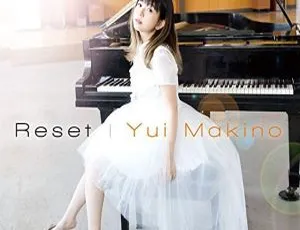 牧野由依 2017 日本演唱会 DVD：Reset 附 2DVD ISO 共 1.85GB 百度网盘资源-小文资源网