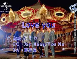 2019 内地国语 C.T.O - LOVE YOU MV 158MB 百度网盘资源-小文资源网