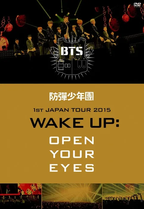 [BD韩国演唱会][BTS – 防弾少年団 1st JAPAN TOUR 2015][WAKE UP OPEN YOUR EYES][BDISO][44.4G][百度网盘]