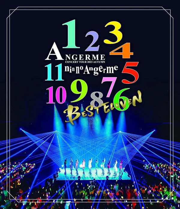[BD日本演唱会][ANGERME CONCERT TOUR 2023 AUTUMN 11 NIN NO ANGERME -BEST ELEVEN- 2024][BDISO][36.1GB][百度网盘]
