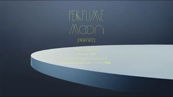 [DVD日本演唱会][电音香水 Perfume – Moon 付属DVD (2023.09.06)][DVD ISO][2.51GB][百度网盘]