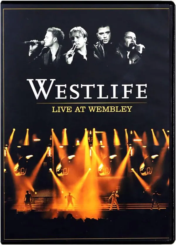 [DVD欧美演唱会][西城男孩 Westlife – Live At Wembley 2006][DVD ISO][6.73G][百度网盘]
