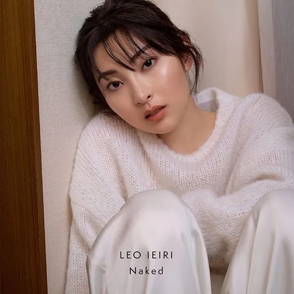 [DVD日本演唱会][家入莉奥 家入レオ Leo Ieiri – Naked 付属 DVD 2023][DVD ISO][4.32GB][百度网盘]