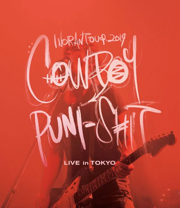 [BD日本演唱会][INORAN – INORAN TOUR 2019 COWBOY PUNI-SHIT LIVE in TOKYO 2020][BDISO][22.5GB][百度网盘]