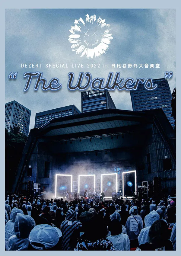[BD日本演唱会][DEZERT – SPECIAL LIVE 2022 in 日比谷野外大音楽堂 [The Walkers] CD+BD][自购蓝光原盘][BDISO][42.5GB][百度网盘]