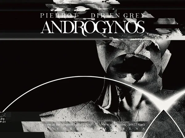 [BD日本演唱会][PIERROT X DIR EN GREY – ANDROGYNOS 2017][BDISO 3BD][100GB][百度网盘]