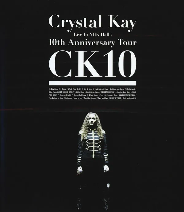[BD日本演唱会][Crystal Kay Live in NHK Hall 10th Anniversary Tour CK10 2010][BDMV][41.3GB][百度网盘]