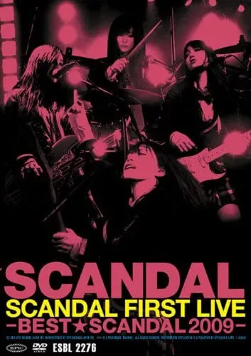 [DVD日本演唱会][SCANDAL – 2009 FIRST LIVE – BEST SCANDAL][DVD ISO][6.76GB][百度网盘]