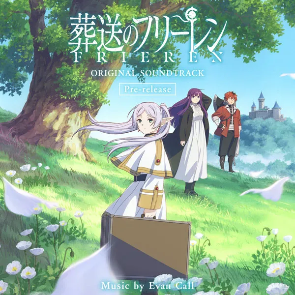 [Evan Call – TV Anime -Sousou no Frieren- Original Soundtrack ~Pre-release~ 2023][24bit-48kHz][Hi-Res Flac][319MB][百度网盘]