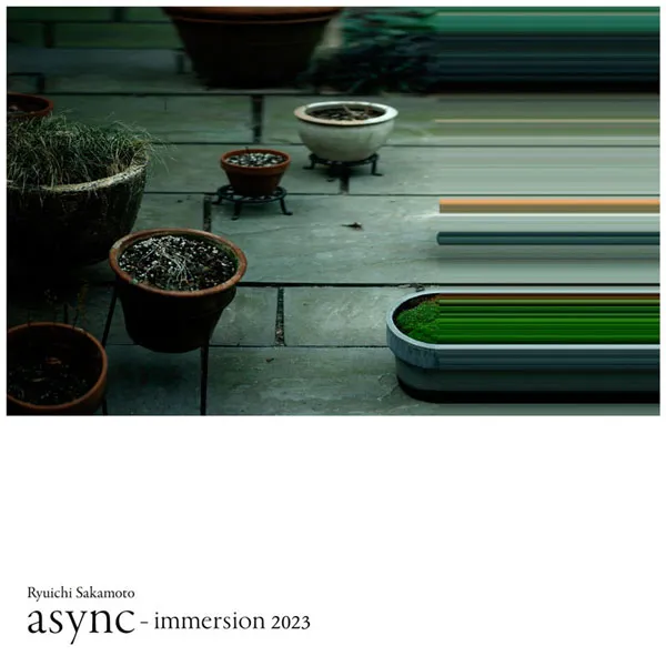 [坂本龙一 (Ryuichi Sakamoto) – async (immersion 2023) 2024][24Bit-96kHz][Hi-Res Flac][1GB][百度网盘]