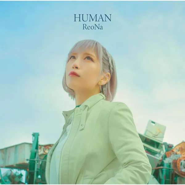 [ReoNa – HUMAN 2023][24bit-96kHz][Hi-Res Flac][1.14GB][百度网盘]