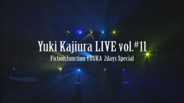 [BD日本演唱会][梶浦由记 Yuki Kajiura LIVE vol.#11 FictionJunction YUUKA 2days Special][BDMV 2BD][78.2G][百度网盘]