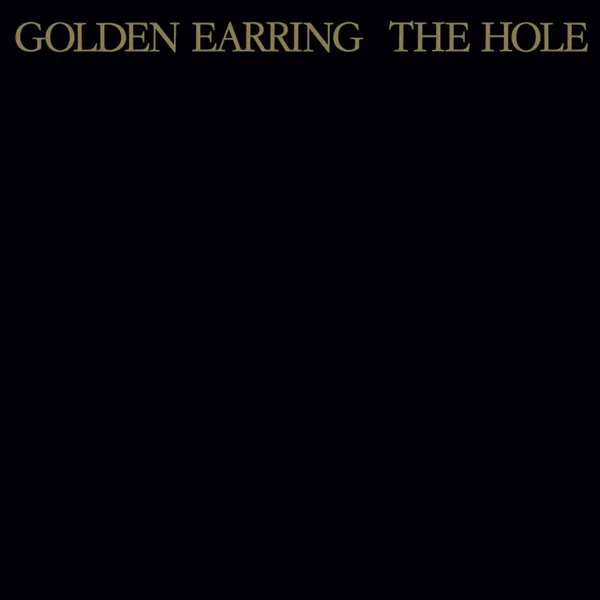 [金耳环 Golden Earring – The Hole (Remastered & Expanded) (1986) 2023][24Bit-192kHz][Hi-Res Flac][2.03GB][百度网盘]
