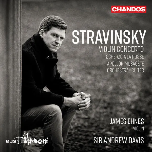 [詹姆斯·埃内斯 James Ehnes – Stravinsky Violin Concerto, Orchestral Works 2024][24Bit-96kHz][Hi-Res Flac][1.19GB][百度网盘]