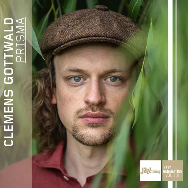 [Clemens Gottwald – Prisma – Jazz Thing Next Generation Vol. 101 2024][24bit-44.1khz][Hi-Res Flac][499MB][百度网盘]