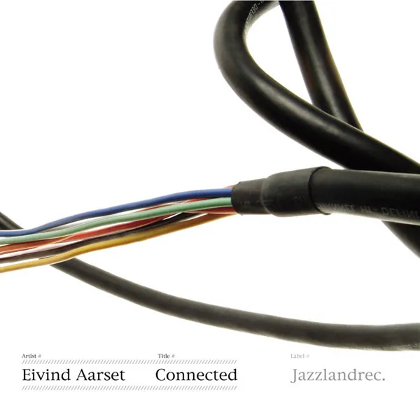 [Eivind Aarset – Connected (2004) 2014][24Bit-48kHz][Hi-Res Flac][896MB][百度网盘]