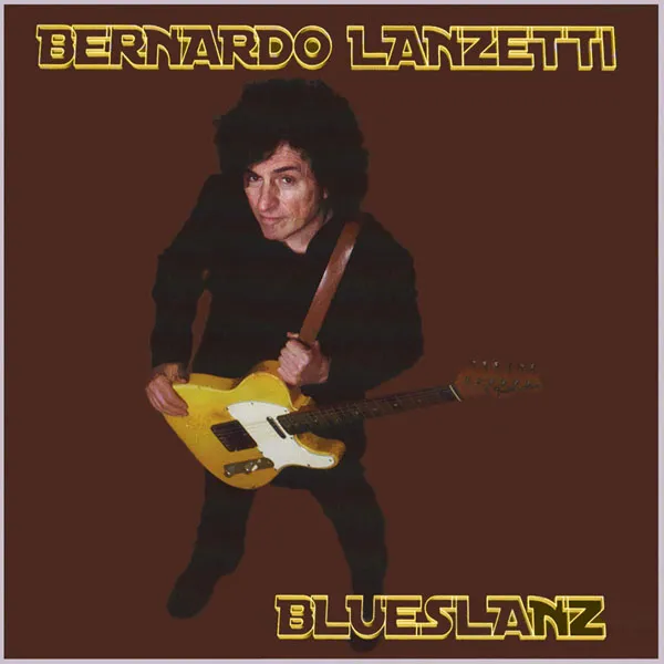 [贝尔纳多·兰泽蒂 Bernardo Lanzetti – Blueslanz 2024][24Bit-44.1kHz][Hi-Res Flac][236MB][百度网盘]
