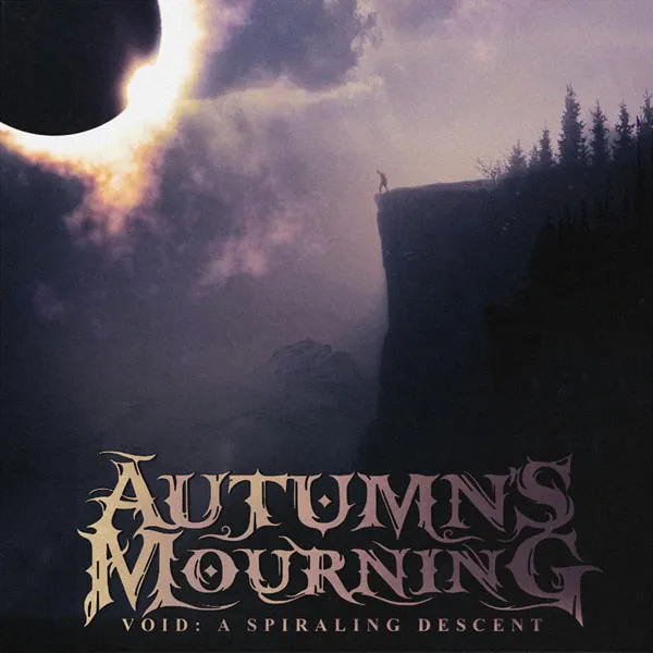 [Autumn s Mourning – Void A Spiraling Descent 2024][24Bit-44.1kHz][Hi-Res Flac][906MB][百度网盘]
