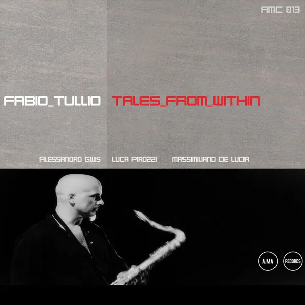 [Fabio Tullio – Tales From Within 2018][24Bit-44.1kHz][Hi-Res Flac][543MB][百度网盘]