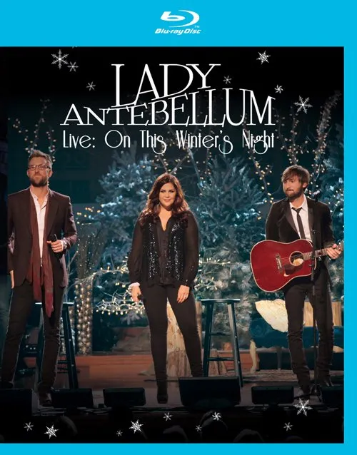 [BD欧美演唱会]Lady Antebellum 战前女神：Live On This Winters Night[BDMV][19.6G][百度网盘]