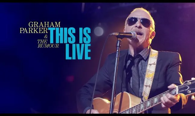 [BD欧美演唱会]葛拉汉·帕克与谣言合唱团 2013洛杉矶现场演唱会 Graham Parker & The Rumour – This Is Live 2013 [BDMV][15.5G][百度网盘]