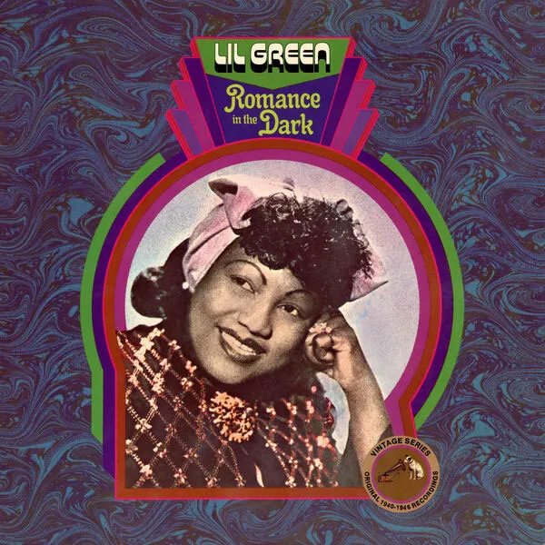 [利尔·格林 Lil Green – Romance In The Dark (Remastered) 2024][24Bit-192kHz][Hi-Res Flac][1.02GB][百度网盘]