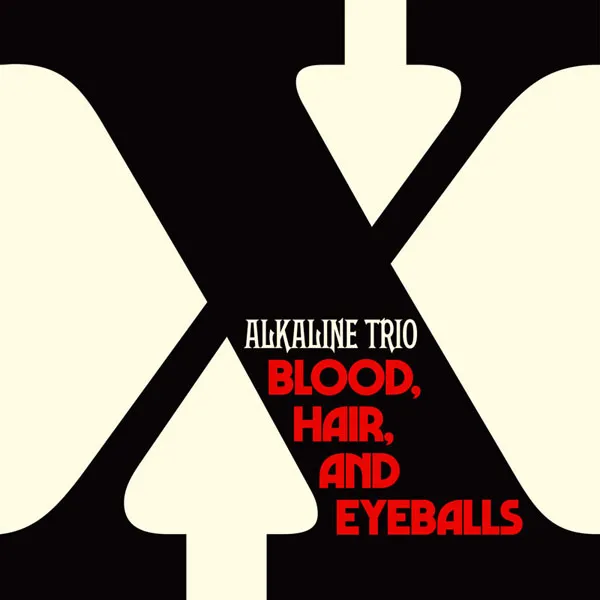 [Alkaline Trio – Blood, Hair, And Eyeballs 2024][24Bit-44.1kHz][Hi-Res Flac][444MB][百度网盘]
